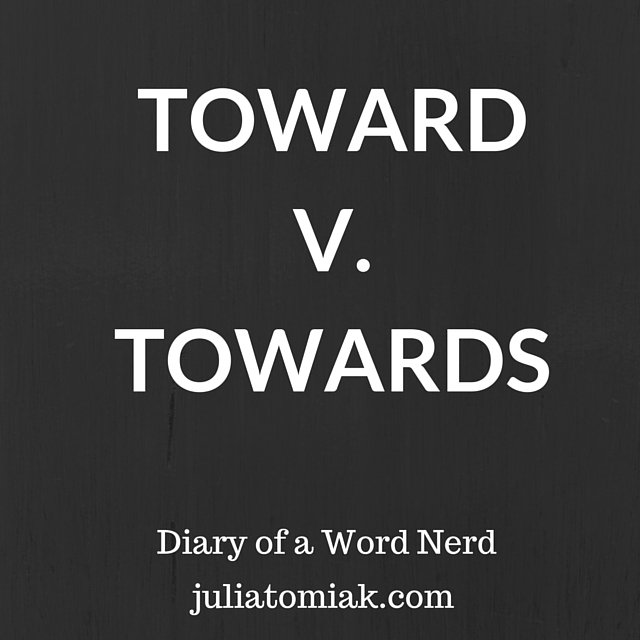 Towards перевод. Toward or towards. Toward vs towards. To towards различие. Towards примеры.